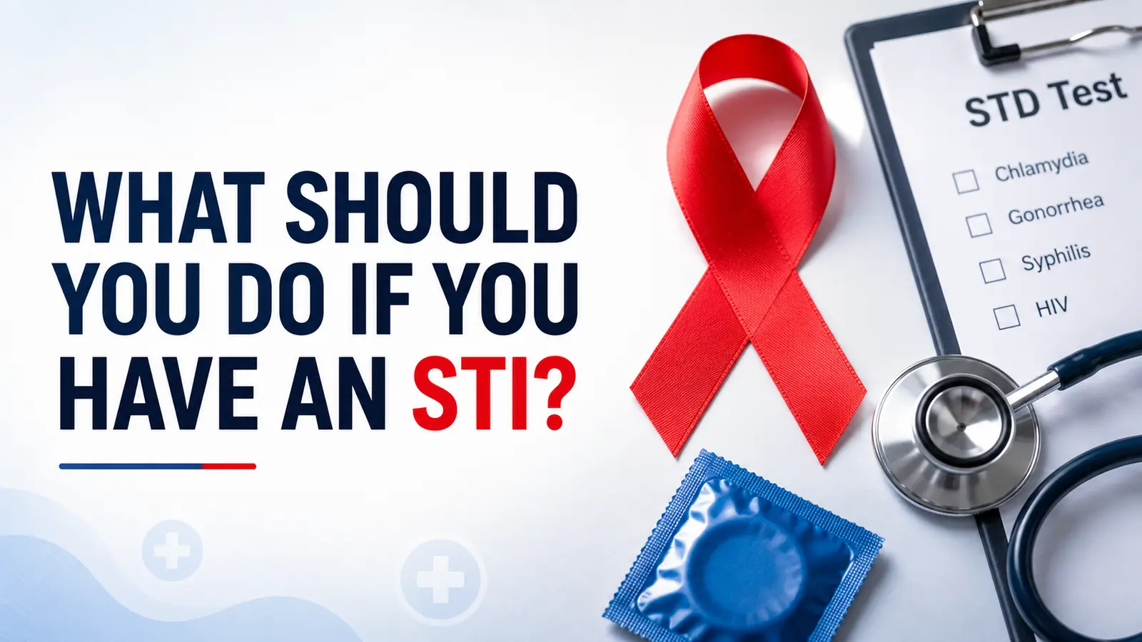 What should you do if you have an STI treatment and prevention guide